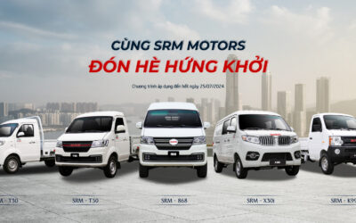 Tháng 7/2024 – CÙNG SRM MOTORS – ĐÓN HÈ HỨNG KHỞI
