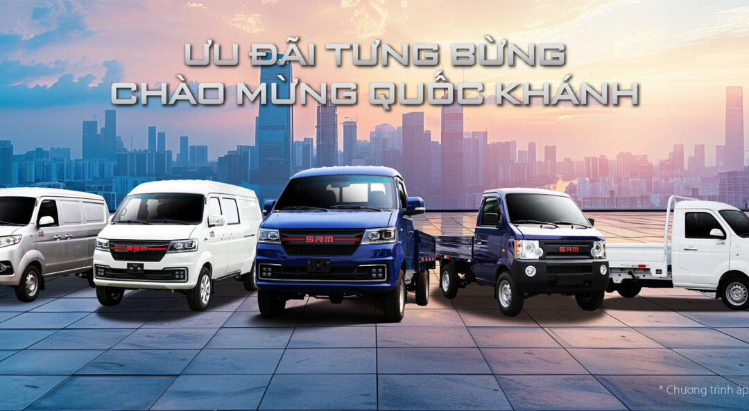 ƯU ĐÃI TƯNG BỪNG – CHÀO MỪNG QUỐC KHÁNH CÙNG SRM MOTORS